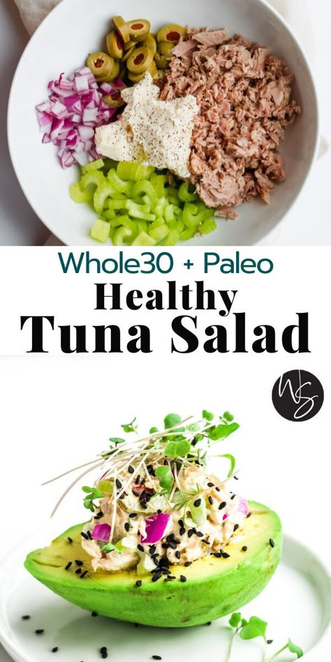 Tuna Salad Whole 30, Tuna Whole 30 Recipes, Whole30 Tuna Salad, Health Tuna Salad, Tuna Paleo Recipes, Paleo Tuna Recipe, Whole 30 Tuna Recipes, Aip Tuna Salad, Paleo Lunch Ideas Easy