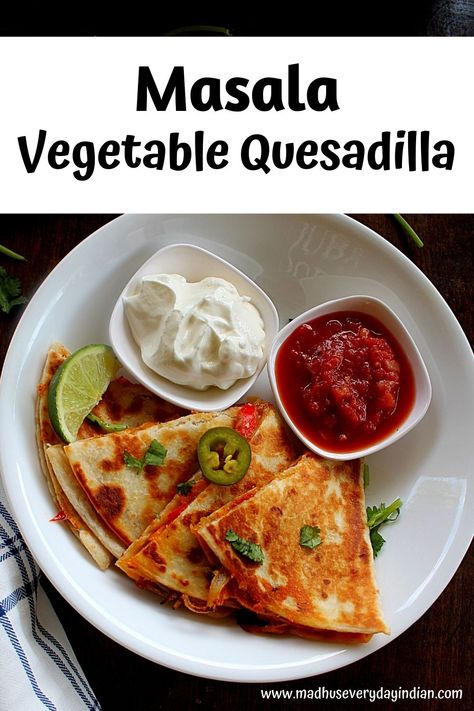 Veg Quesadilla Recipes, Vegetarian Quesadilla Recipes, Mexican Quesadilla Recipes, Vegetable Quesadilla Recipes, Vegetable Quesadilla, Veggie Quesadilla Recipes, Healthy Quesadilla Recipe, Veggie Quesadilla, Hebbars Kitchen