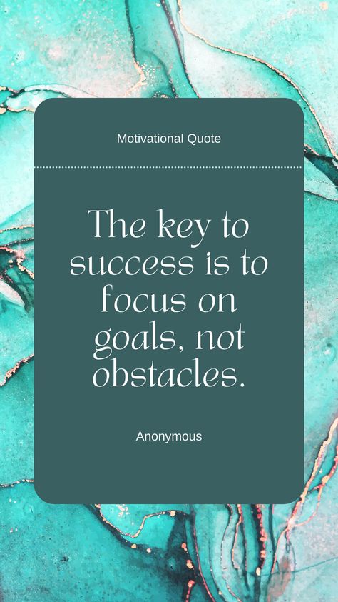 Achieve success by focusing on your goals rather than obstacles. Save this quote to remind yourself to stay goal-oriented and positive. Goal Oriented, Focus Quotes, Picture Quote, Remind Yourself, Visual Board, Goal Quotes, Focus On Your Goals, Achieve Success, Stay Focused