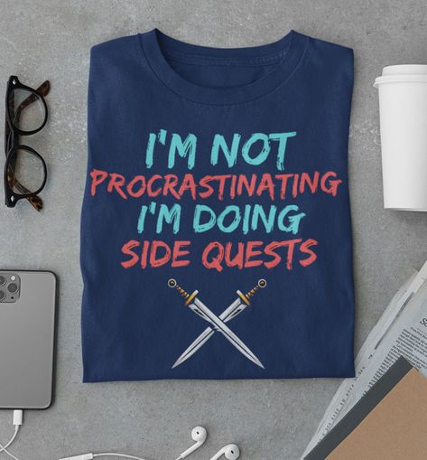 Nerdy Diy, Not Procrastinating, Nerdy Decor, Geeky Craft, Nerd Crafts, Nerdy Shirts, Gift For Gamer, Funny Nerd, Geek Shirts