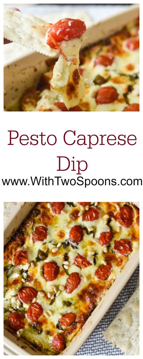 Pesto Caprese Dip -one of our most popular recipes.  Check it out for yourself at www.WithTwoSpoons.com! Appetizers With Pesto, Cheesy Appetizer, Party Appetizers Easy, Salty Snacks, Pesto Recipe, Most Popular Recipes, Tomato Recipes, Dip Recipes, Sweet And Salty