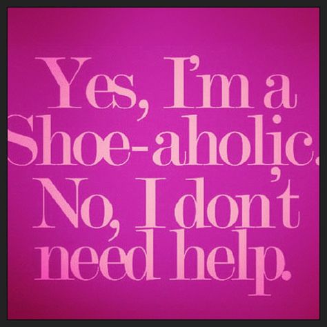 Shoes Quotes, Bohol, Fashion Quotes, Shoe Obsession, Gigi Hadid, The Words, Great Quotes, Top Shoes, Favorite Quotes