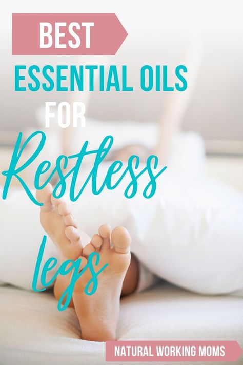 Don't you just love it when you get all cozy and in bed and suddenly your legs get all restless?! Did you know there are essential oils that can help you with this?? Go to my post to find out! Doterra Restless Leg Blend, Restless Leg Essential Oils, Restless Legs Essential Oils, Essential Oils Restless Leg Syndrome, Natural Restless Leg Remedies, Restless Leg Remedies Essential Oils, Essential Oils For Leg Cramps At Night, Essential Oils For Restless Leg Syndrome, Restless Leg Syndrome Remedies