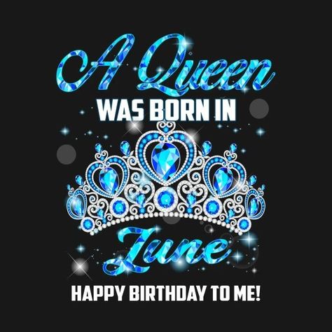 Happy Birthday Queen Woman, Happy Birthday April, Queen Woman, Happy Birthday Queen, Woman Images, Happy Birthday Woman, Born In September, Born In December, Woman Birthday Party