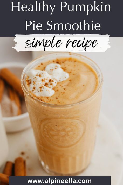 A pumpkin pie smoothie in a large glass. Healthy Pumpkin Smoothie, Pumpkin Pie Protein Smoothie, Pumpkin Smoothie Healthy, Healthy Pumpkin Pie, Creamy Pumpkin Pie, Greek Yogurt Smoothie, Pumpkin Pie Smoothie, Pumpkin Smoothie, Vegan Pumpkin Pie