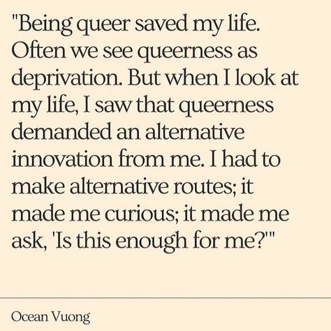 Queerness Aesthetic, Queer Vision Board, Queer Joy Aesthetic, Queer Aesthetic Quotes, Queer Love Quotes, Queer Love Aesthetic, Queering The Map, Queer Nature, Queer Ecology