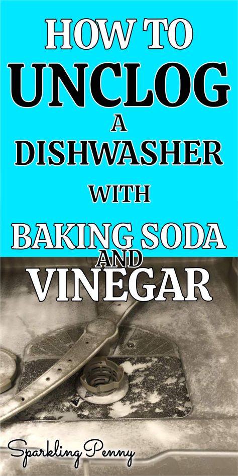 How to unclog a dishwasher with baking soda and vinegar in a few easy steps. Unclog Dishwasher, Clogged Dishwasher, Vinegar In Dishwasher, Dishwasher Not Draining, Diy Drain Cleaner, Baking Soda Drain Cleaner, Clean Your Dishwasher, Homemade Dishwasher Detergent, Cleaning Cupboard