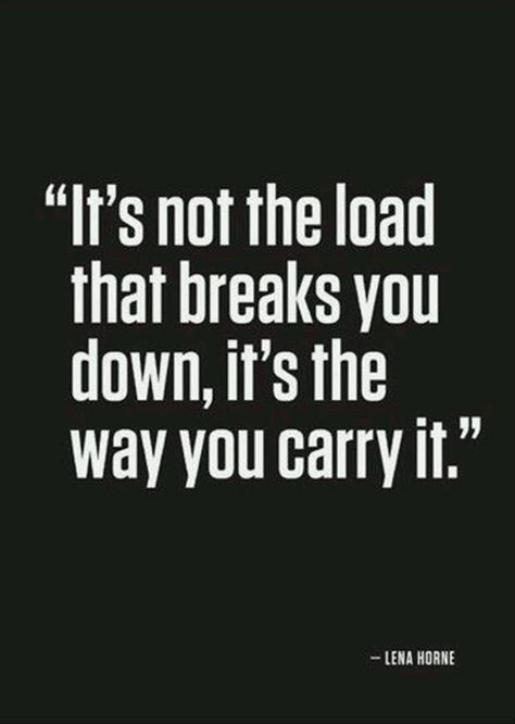 It's the way of carrying, that matters. - Imgur Ayat Quran, Quote Of The Week, Visual Statements, E Card, Quotable Quotes, A Quote, Infj, True Words, Image Quotes