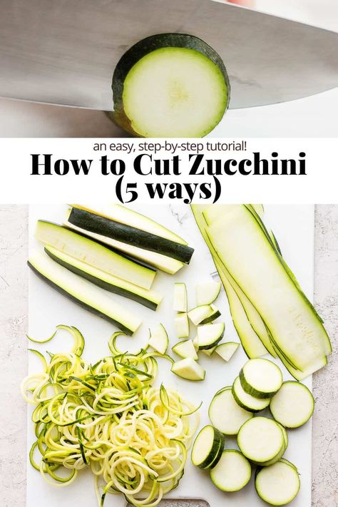 How to Cut Zucchini (5 ways) - learn how to cut zucchini into slices, quarters, sticks, sheets and noodles! So easy! #howtocutzucchini #howtocutzucchininoodles #howtocutzucchinifries #howtocutzucchini5ways #howtocutzucchiniforgrill How To Shred Zucchini, Cook Zucchini Noodles, Winter Vegetable Soup, Wooden Skillet, Freezing Zucchini, Zucchini Sticks, Zucchini Pizza Bites, Zucchini Spaghetti, How To Cook Zucchini