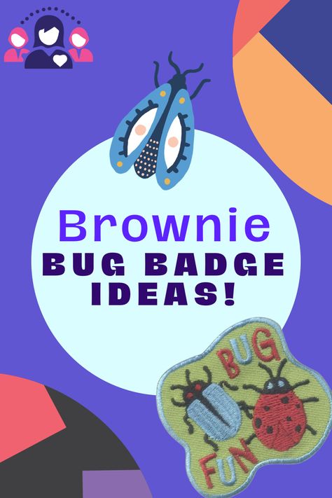 Bugs aren’t scary or evil–they’re just minding their own business and trying to survive in the world too. The more you learn about them, the less scared you’ll become! Use some of these ideas below to learn more about the environment and understand every creature’s importance in our natural world Brownies Bug Badge Ideas, Brownie Bug Badge Ideas, Brownie Bug Badge, Bug Badge Brownies, Bugs Badge Brownies, Brownie Bugs Badge, Animals And Their Homes, Brownie Badges, Bug Coloring Pages