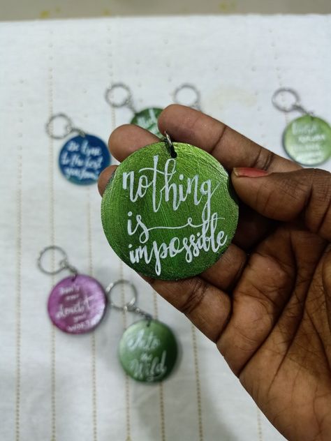 #keychain #handpainted #ivei #calligraphy #keychainquote Painted Keychain, Nothing Is Impossible, Diy Keychain, Creating Art, Enamel Pins, Hand Painted, Design