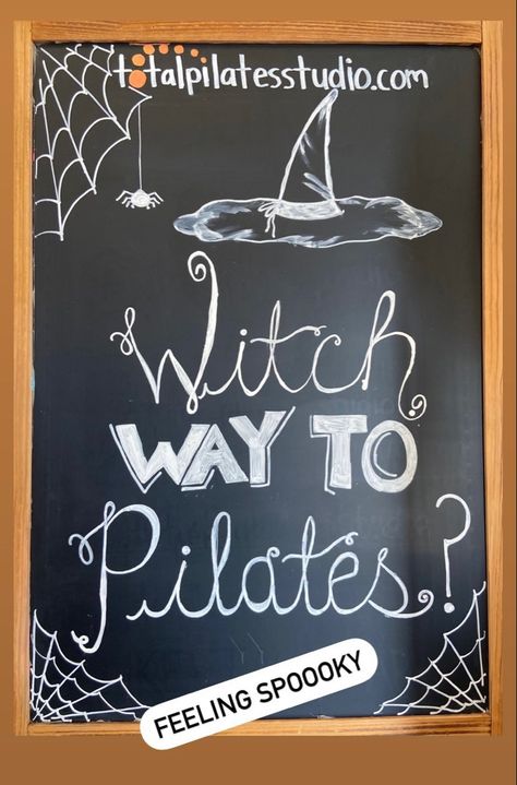 Spa Chalkboard Ideas, Club Pilates Chalkboard, Pilates Sign, Spooky Chalkboard, Gym Chalkboard, Chalk Art Coffee, Pilates Board, Chalk Art Signs, Halloween Chalkboard Art