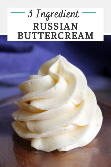 Russian Buttercream {Sweetened Condensed Milk Frosting Without Powdered Sugar} 8 Russian Buttercream, Condensed Milk Recipes Desserts, Milk Recipes Dessert, Cooked Frosting, Sweetened Condensed Milk Recipes, Frosting Recipes Easy, Cake Frosting Recipe, Condensed Milk Recipes, Buttercream Frosting Recipe