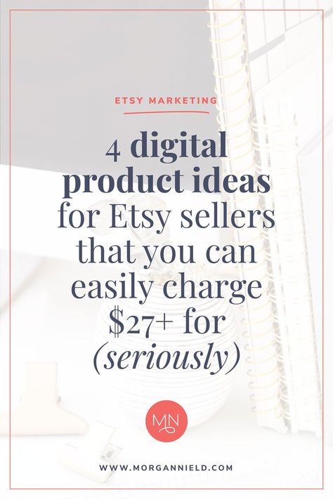 4 digital product ideas for Etsy sellers that you can easily charge $27+ for (seriously) — Morgan Nield FINAL Starting An Etsy Business, Etsy Marketing, Etsy Success, Etsy Seo, Budget Planer, Create Digital Product, Product Ideas, Business Loans, Etsy Business