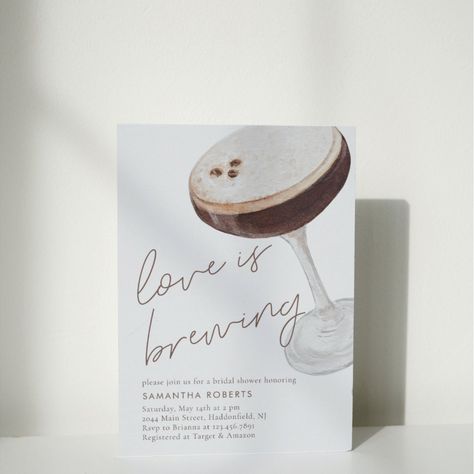 Coffee Bridal Shower, Martini Party, Love Is Brewing, Bridal Shower Inspo, Brewing Coffee, Elegant Bridal Shower, Floral Bridal Shower Invitations, Brown Wedding, Espresso Martini