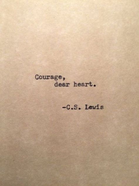 Book Quotes Tattoo, Old School Tattoo Style, Typewriter Quotes, Courage Dear Heart, Quotes Dream, C S Lewis, Favorite Book Quotes, Literature Quotes, School Tattoo