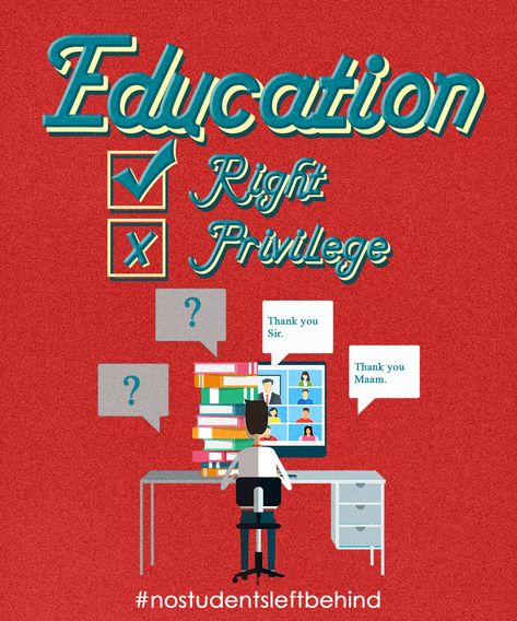 A good quality education is a right not a privilege. National Education Policy 2020 Poster, Right To Education Poster, Advocacy Poster Ideas, Advocacy Poster, School Poster Ideas, Future Poster, School Illustration, Protest Posters, Right To Education