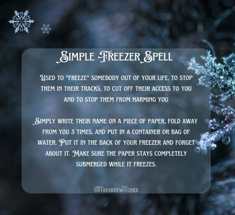 Freezing Names Spell, Freezing Someone Spell, How To Freeze Someone Spell, Name In Freezer Spell, Freezing Spell Witchcraft, Freezer Jar Spell, Freezer Spell To Shut Someone Up, Freeze Spell Witchcraft, Freezer Binding Spell