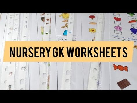 (3) Nursery LKG GK Worksheets || Worksheets for 3-4 years old kids || - YouTube Worksheets For Play Group, Gk Worksheet For Nursery, Worksheet For Nursery, Nursery Worksheets, Youtube Kids, Logic, Year Old, Easy Diy, Nursery