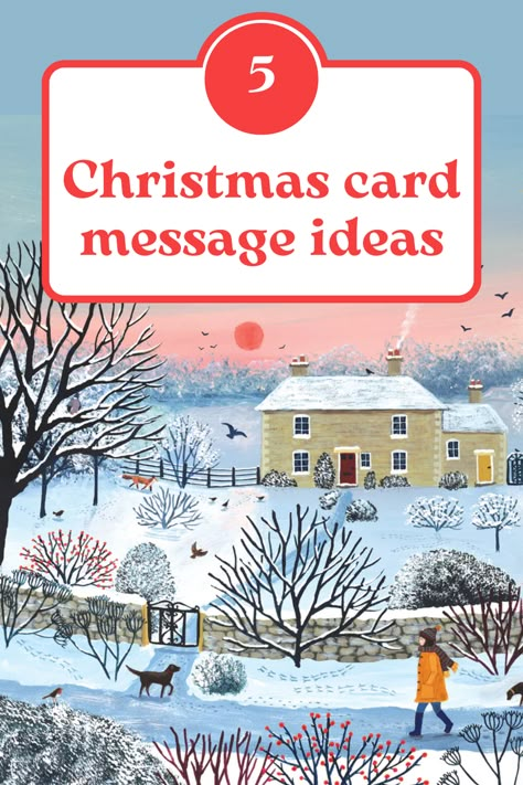 Image from a Red Cross Christmas card of a drawing of a person walking their dog outside a snowy cottage, with a heading saying "five Christmas card message ideas" Christmas Card Sentiments Free Printable, Words To Put In Christmas Cards, Ways To Sign Christmas Cards, Verses For Christmas Cards Free Printable, Christmas Sentiments Messages, What To Write In A Holiday Card, What To Say In Christmas Cards, Christmas Inspirational Messages, What To Write In Christmas Card Messages