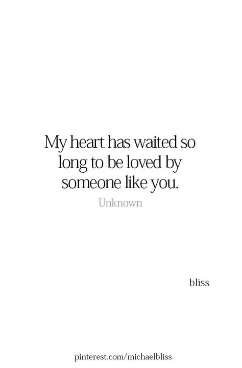 Then You Came Along Quotes, Blessed Relationship Quotes, Dream Boyfriend Quotes, Things To Say To Your Lover, Its You, Michael Bliss, Soulmate Quotes, Boyfriend Quotes, Someone Like You