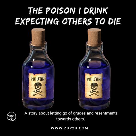 The Hidden Poison: How Holding Grudges Hurts You More Than Them You might be thinking, "I would never drink poison and expect others to die." However, if you have ever held grudges, hoping to hurt someone wronged you, you've had a drink or two. Holding onto resentment is like drinking poison, expecting others to suffer. The only person truly harmed is you. This bitterness seeps into every part of your life, affecting your health and happiness. Read on to understand why letting go is ... Holding Grudges, The Poison, Health And Happiness, Change Your Mindset, July 15, Transform Your Life, Finding Peace, A Drink, Be Proud