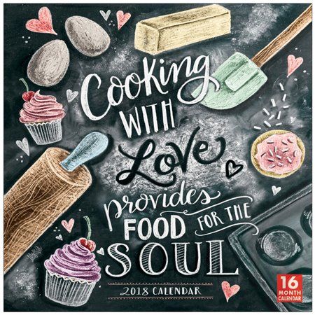 Cooking With Love Provides Food For The Soul 2018 Wall Calendar, Multicolor Papan Tulis Kapur, Cocina Shabby Chic, Lily And Val, Baking Quotes, Deco Panel, Kitchen Chalkboard, Baking Art, Chalk It Up, Chic Kitchen