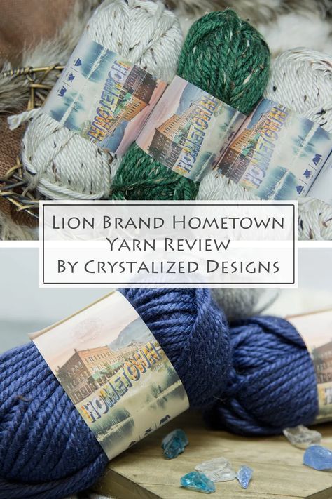 Hometown Yarn Review by Crystalized Designs 5 Lion Brand Hometown Crochet Patterns, Lion Brand Hometown Yarn Patterns Crochet, Hometown Yarn Patterns Crochet, Lion Brand Hometown Yarn Patterns, Yarn Patterns, Super Bulky Yarn, Lion Brand Yarn, Super Bulky, Bulky Yarn