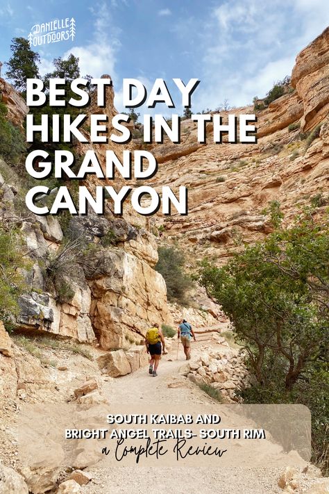 Best Day Hikes in the Grand Canyon Grand Canyon Hiking, Bright Angel Trail, Seven Wonders Of The World, Grand Canyon South Rim, Canyon Road, Arizona Travel, Seven Wonders, Grand Canyon National Park, The Grand Canyon