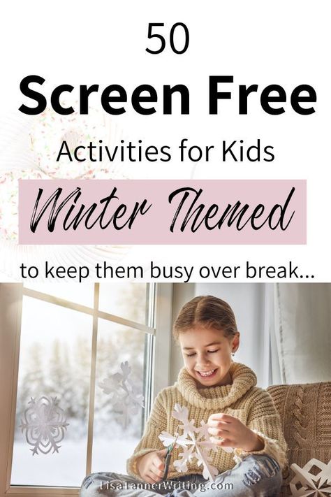 Need some fun activities to keep your kids busy over winter break? Here are fifty screen free activities for kids with a winter theme. They’re perfect for indoor fun this winter. #winterbreak #activitiesforkids Free Winter Activities, Screen Free Activities For Kids, Snowday Activities, Winter Break Activities, Fun Indoor Activities, Free Activities For Kids, Winter Activities For Kids, Screen Free Activities, Kids Schedule