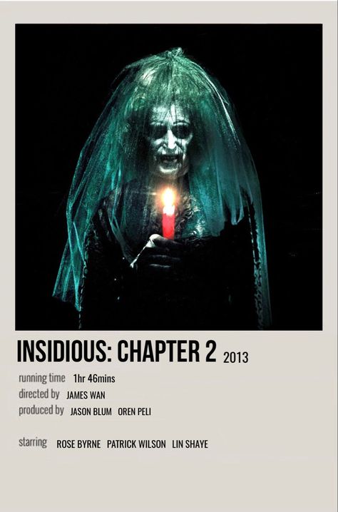 minimal polaroid movie poster for insidious: chapter 2 Insidious Chapter 2 Poster, Insidious Movie Poster, Come Play Movie, Insidious Poster, Horror Movies Poster, Insidious 2, Insidious Movie, Horror Movies To Watch, Polaroid Movie Poster