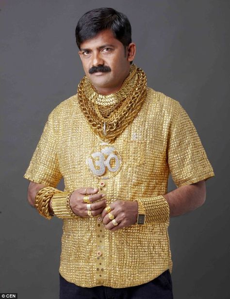 Dazzling: 'I know I am not the best looking man in the world but surely no woman could fail to be dazzled by this shirt?' he explained Gold Shirt, Indian Man, Good Looking Men, Pure Gold, Look Cool, First World, Business Man, Jaipur, Karate