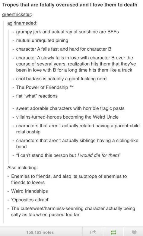 ALL OF THEM Writing Tropes Funny, Tropes I Love, Love Story Tropes, Cliche Tropes, Love Realization Prompts, Lover Tropes, Love Tropes List, Tropes Writing, Tropes List