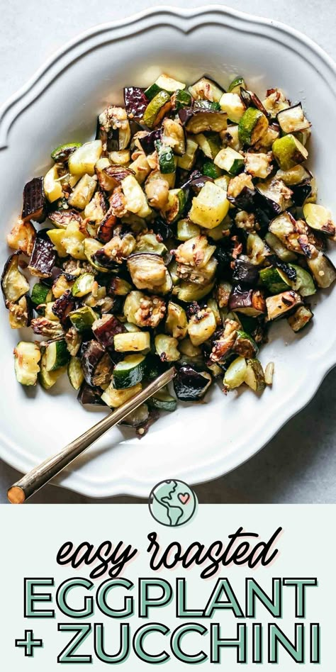 Zucchini And Eggplant Recipes Healthy, Zuchinis And Eggplant Recipe, Roasted Zucchini And Eggplant, Zucchini Egg Plant Recipes, Grilled Eggplant And Zucchini, Roasted Eggplant And Zucchini Recipes, Zucchini Eggplant Bake, Bake Eggplant Oven, Sauteed Eggplant And Zucchini