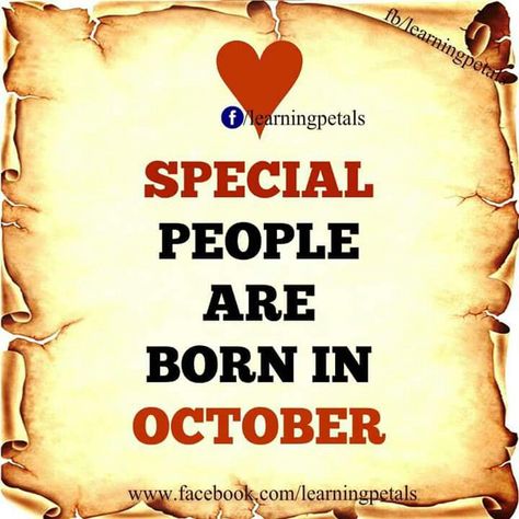 October born... October Born Quotes Birthday Month, October Born Quotes, Born Quotes, People Born In October, Birthday Month Quotes, October Born, October Quotes, Sikh Quotes, Born In October