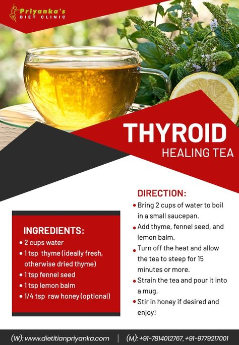 Thyroid Healing Tea...! For more information call us at +91-9779217001 or visit our website www.dietitianpriyanka.com . . #DtPriyanka #Chandigarh #HealthyDiet #BestNutritionist #HealthydietPlans #HealthyLife #StayHealthy #Lifestyle #dietitianinchandigarh #topdieticianinchandigarh #BestDietitian #Nutritionist #ImproveHealth #LiveHealthy #Fitness Hypothyroid Tea, Thyroid Juice Recipe, Herbs For Thyroid Health, Thyroid Healing Foods, Thyroid Diet Recipes, Thyroid Healthy Foods, Thyroid Exercise, Foods For Thyroid Health, Thyroid Recipes