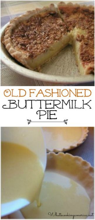 Fall Pies Recipes, Buttermilk Pie Recipe, Buttermilk Pie, Perfect Pies, Delicious Pies, Pie Dessert, Old Fashion, Pie Recipe, Meringue