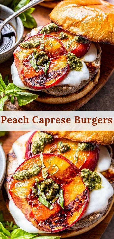 Grilled Peach Burger, Summer Burger Ideas, Summer Burger Recipes, Peach Burger, Savory Peach Recipes, Peach And Mozzarella, Grilled Dinners, Summer Burger, Caprese Burger