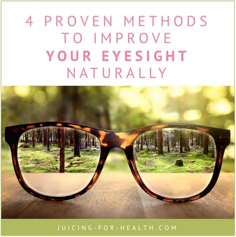 4 Proven Methods To Improve Your Eyesight Naturally, Then Throw Out Your Eye Health Tips, Eye Health Remedies, Eyesight Improvement, Eyesight Problems, Eye Floaters, Eyes Health, Improve Vision, Eye Sight, Eye Vitamins