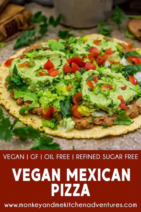 Loaded with all your favorite toppings, this easy Vegan Mexican Pizza is a flavorful and fun dinner the whole family will love. #wholefoodplantbased #vegan #oilfree #glutenfree #plantbased | monkeyandmekitchenadventures.com Vegan Mexican Pizza, Plant Based Foods List, Vegan Refried Beans, Plant Based Pizza, Monkey And Me Kitchen Adventures, Monkey And Me, Refried Beans Recipe, Fresh Eats, Fun Dinner