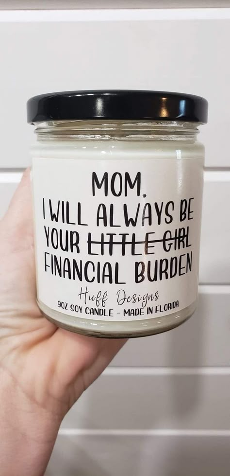 Mom Presents, Easy Birthday Gifts, Paraffin Wax Candles, Dad Gift Ideas, Birthday Presents For Mom, Diy Gifts For Mom, Moms Birthday, Easy Birthday, Funny Gift Ideas