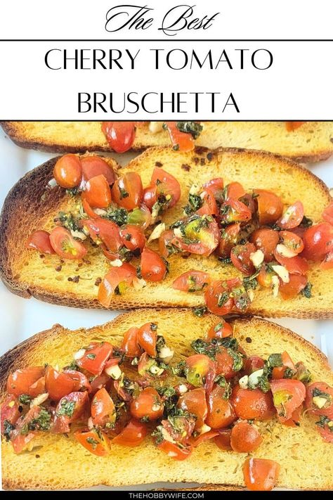 Cherry tomato bruschetta Garlic Sourdough Bread, Cherry Tomato Bruschetta, Garlic Sourdough, Eggless Chocolate Chip Cookies, Bruschetta Toppings, Tomato Bruschetta, Toast In The Oven, Bruschetta Recipe, Summer Appetizer