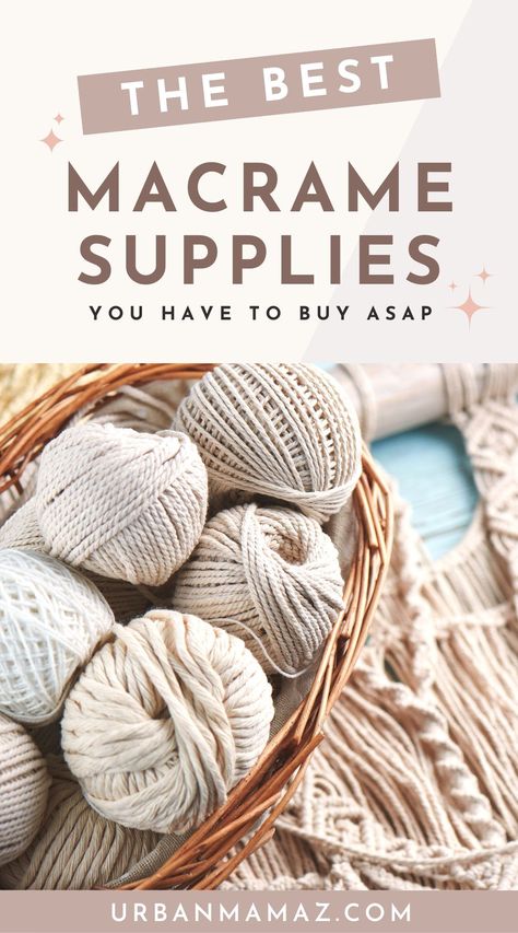 Looking for the best macrame supplies you have to buy ASAP? Here are the best macrame cord, supplies, and kits for your crafting projects! Best Macrame Cord, Macrame Cord Sizes, What Size Macrame Cord To Use, Macrame Wall Decor Ideas, How To Measure Macrame Cord, Macrame Cord Length Guide, Macrame Supplies, Macrame Wall Decor, How To Make Rope