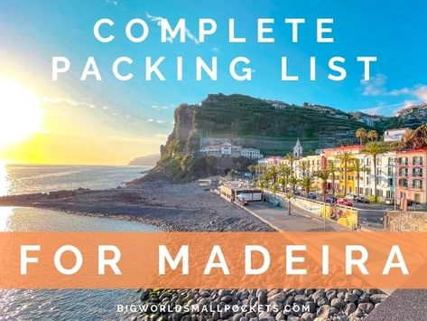 Complete Packing List for Madeira - Big World Small Pockets Madeira Packing List, Madeira Outfit, Madeira Travel, Wander Outfit, Transatlantic Cruise, Winter Packing List, Evening Trousers, Portugal Vacation, Conditioner Bars