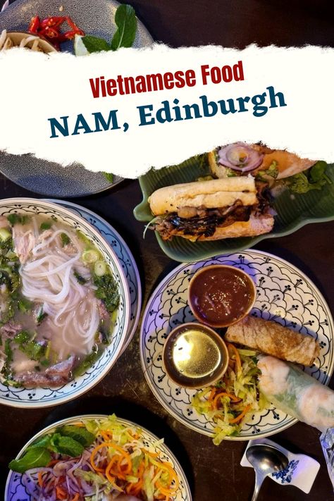 Vietnamese food at NAM Vietnamese restaurant in Haymarket, Edinburgh.
Edinburgh food, where to eat in Edinburgh, visit Edinburgh, Visit Scotland, vietnamese food, vietnamese cuisine, pho, noodles, springrolls, banh mi, food blogger, food review Haymarket Edinburgh, Coffee Vodka, Edinburgh Food, Pho Noodles, Fried Spring Rolls, Chocolate Cocktails, Visit Edinburgh, Vietnamese Restaurant, Dried Shrimp