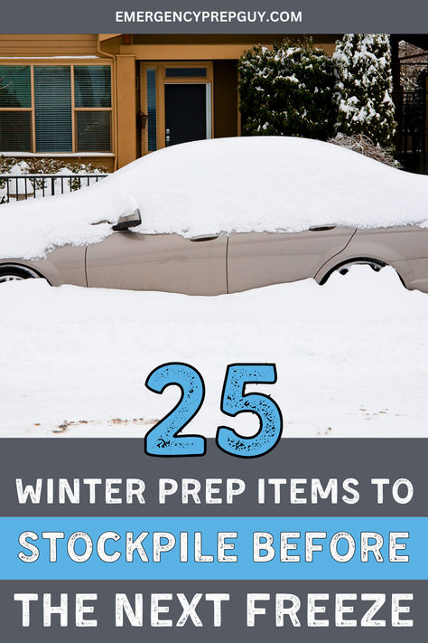 An image of a car snowed under showcasing the need to stockpile items. Winter Weather Emergency Kit, Blizzard Emergency Kit, Preparing For Winter Freeze, Winter Storm Essentials, Prep For Winter Storm, Preparing For Cold Weather, Snow Preparation Tips, Winter Weather Preparedness, Cold Weather Preparation Tips