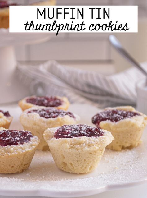 Muffin Tin Thumbprint Cookies – Make the Best of Everything Cookie In Muffin Tin, Muffin Tin Cookie Recipes, Mini Muffin Tin Cookies, Cookies In Mini Muffin Tins, Mini Muffin Tin Cookie Recipes, Mini Muffin Tin Cookies Holidays, Cookie Cups Muffin Tin, Muffin Tin Recipes Dessert, Muffin Tin Desserts