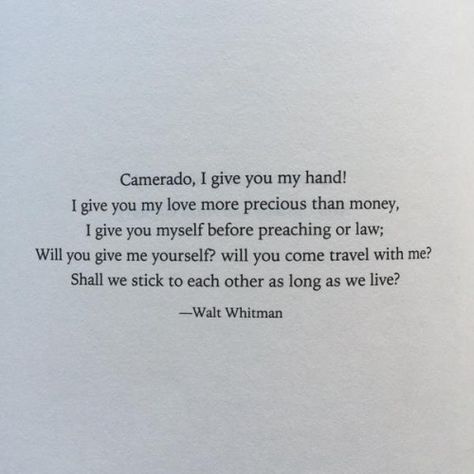 Song of the Open Road - Walt Whitman. This is what Oliver recites to Jenny in the movie Love Story during the wedding scene. Walt Whitman Poetry, Whitman Poems, Walt Whitman Poems, Funny In A Foreign Language, Kurt Vonnegut Quotes, Walt Whitman Quotes, Walt Whitman, Images And Words, Word Up