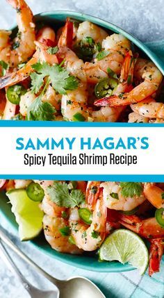 Tequila Shrimp Recipe, Tequila Shrimp, Tequila Lime Shrimp, Mexican Shrimp Recipes, Lime Shrimp Recipes, Best Shrimp Recipes, Sammy Hagar, Shrimp Dinner, Lime Shrimp