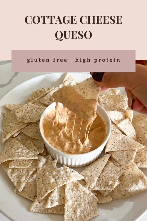 High Protein Cottage Cheese Queso (Gluten Free) - Calla's Clean Eats Cottage Cheese Queso, Protein Cottage Cheese, Gluten Free High Protein, Caveman Diet Recipes, Cottage Cheese Recipes Healthy, Mild Taco Seasoning, Cheese Crust Pizza, Cheese Queso, High Protein Snack